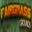 Fairgrass Grounds